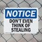 Signmission Don't Even Think Of Stealing, 10 in W x Rectangle, Plastic OS-2PACK-NS-P-710-L-15495 - alternate 5